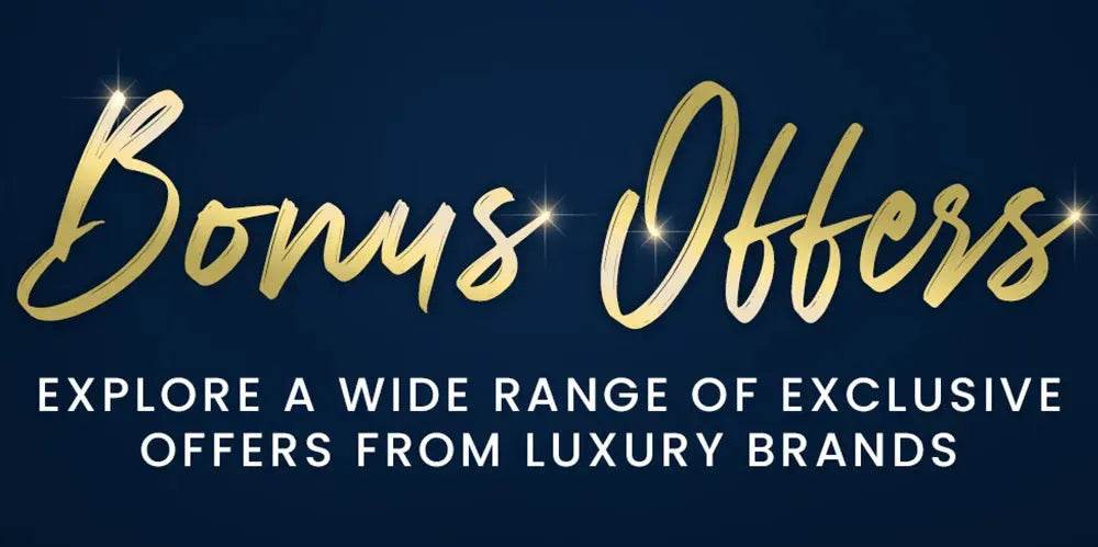 Bonus Offers text on a dark blue background with gold script, promoting exclusive luxury brand deals.