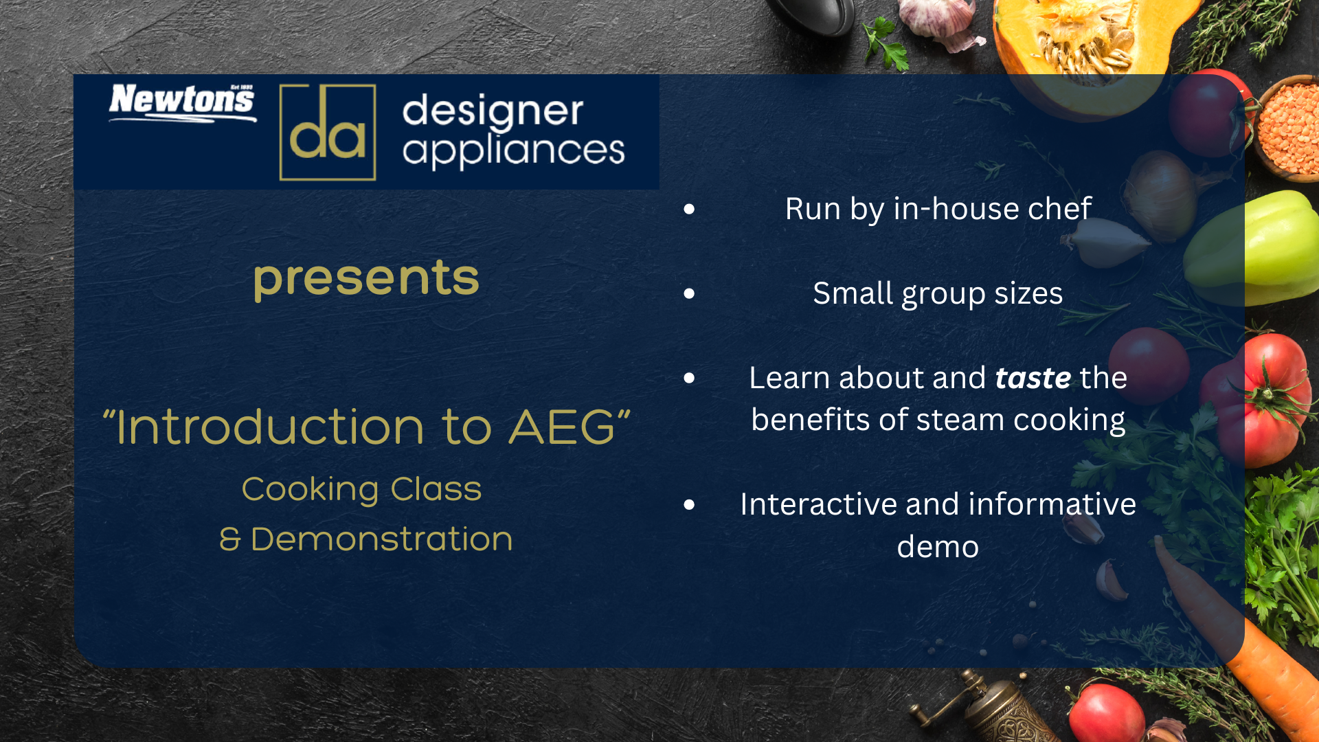 AEG cooking class and demonstration hosted by Newtons Designer Appliances 445 Logan Road, Greenslopes.
