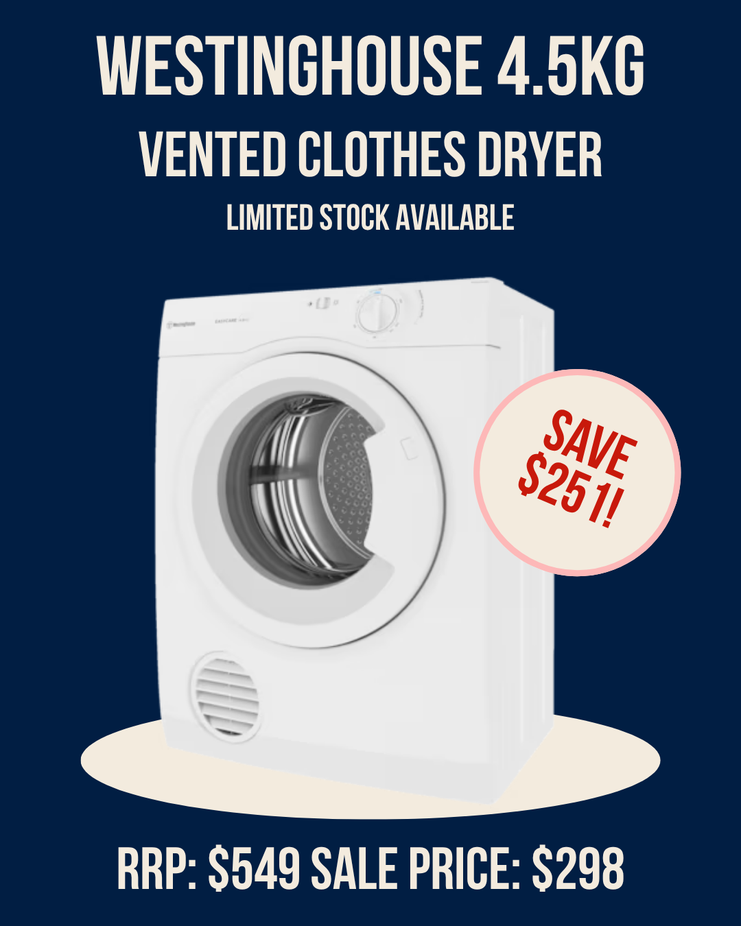 Westinghouse 4.5kg Vented Clothes Dryer WDV457H3WB