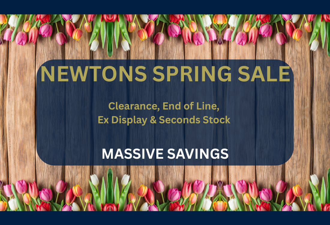 newtons spring sale. Clearance, end of line, ex display & seconds stock. Massive savings