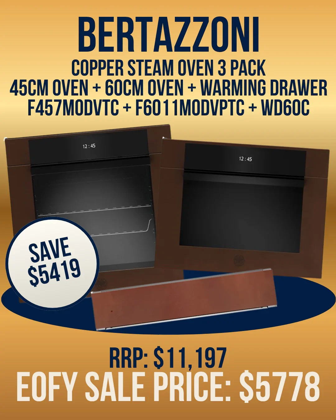 Bertazzoni Copper Steam Oven 3 Pack with 45cm and 60cm ovens plus warming drawer, EOFY sale price $5778