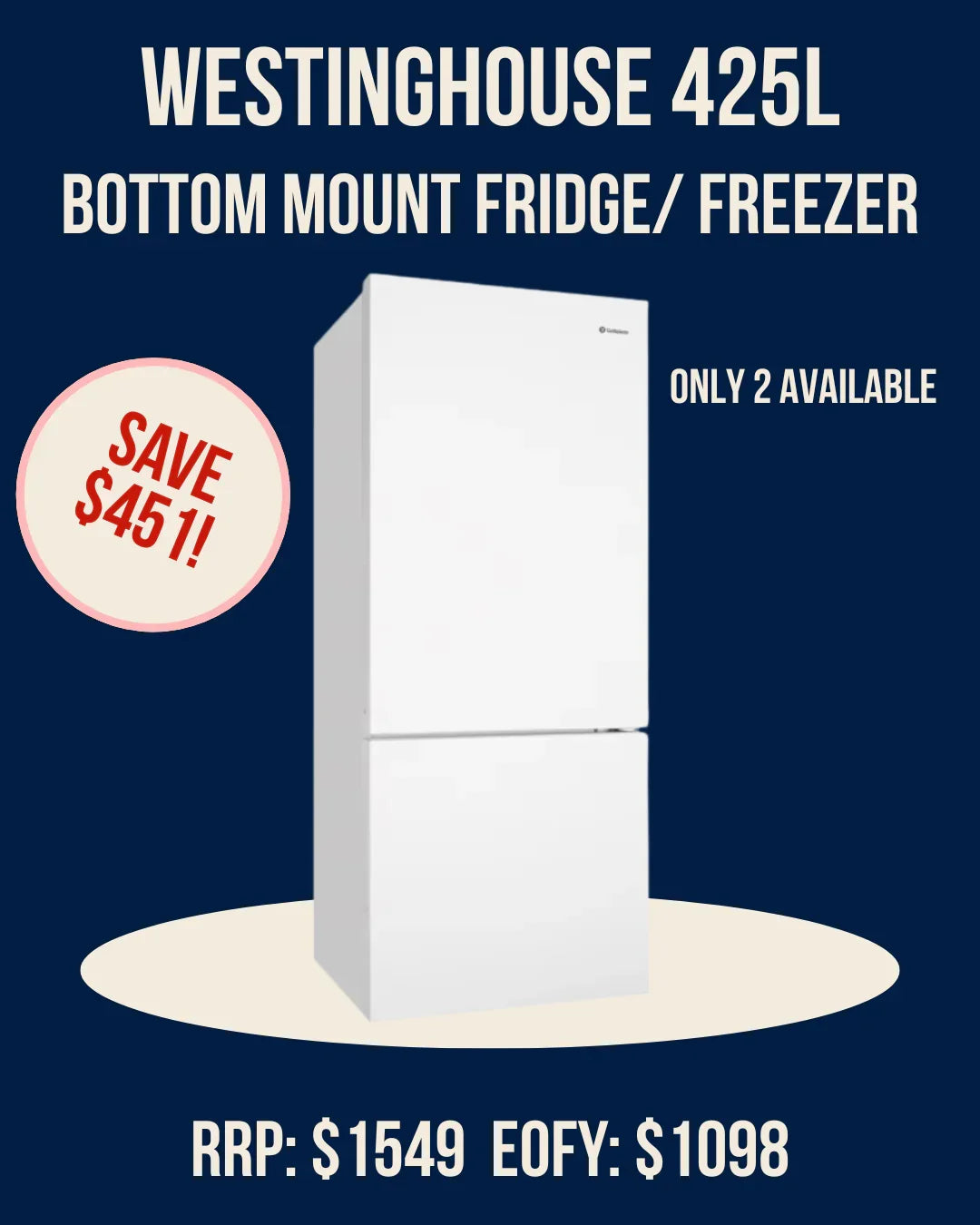 Westinghouse 425L bottom mount fridge freezer with savings offer