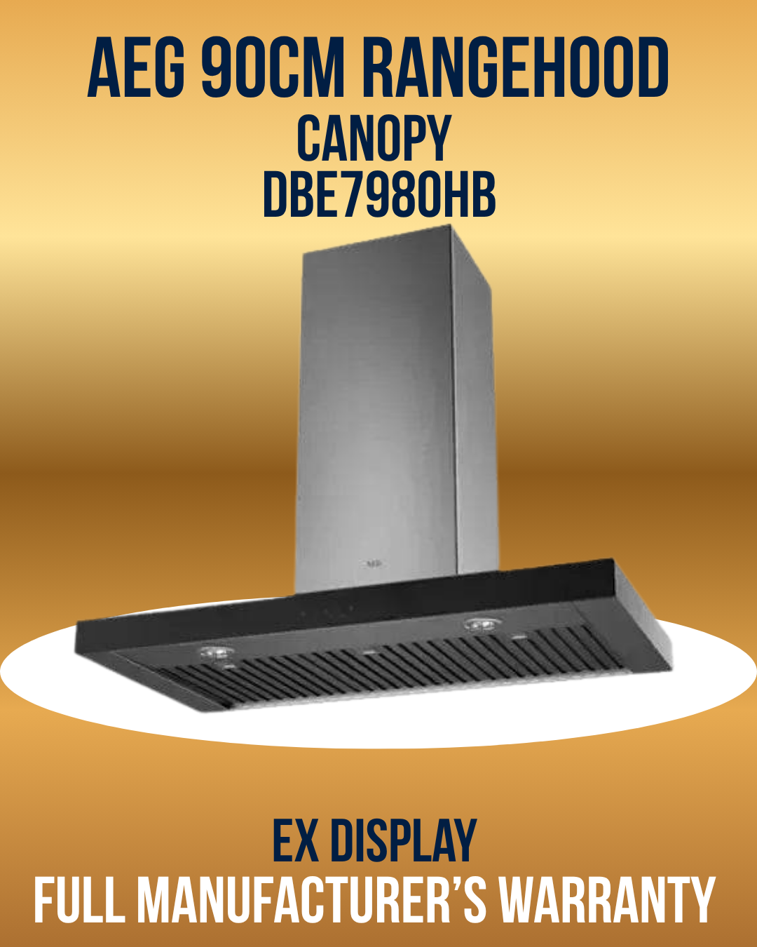 AEG 90cm Canopy Rangehood DBE7980HB ex display, full manufacturer's warranty.