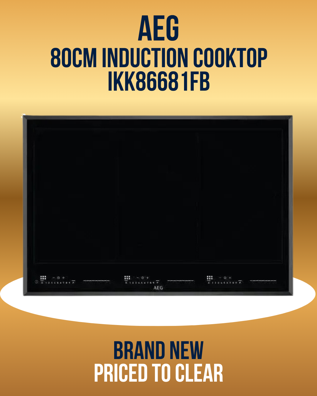 AEG 80cm Induction Cooktop IKK86681FB - brand new clearance stock