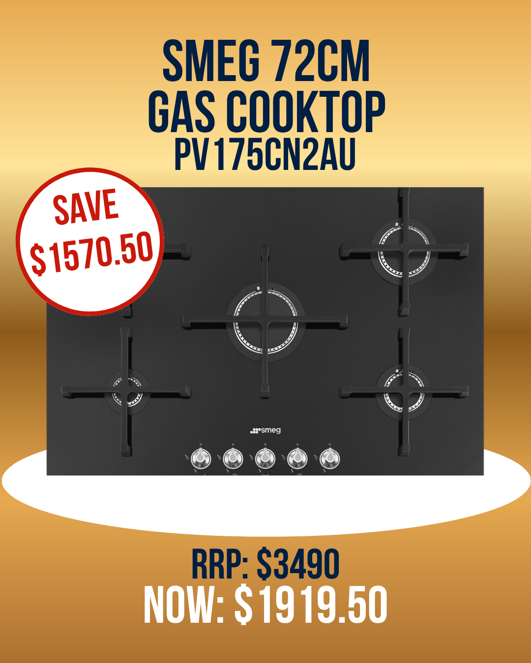 Smeg 72cm Linea Gas Cooktop - PV175CN2AU clearance line, save $1570.50