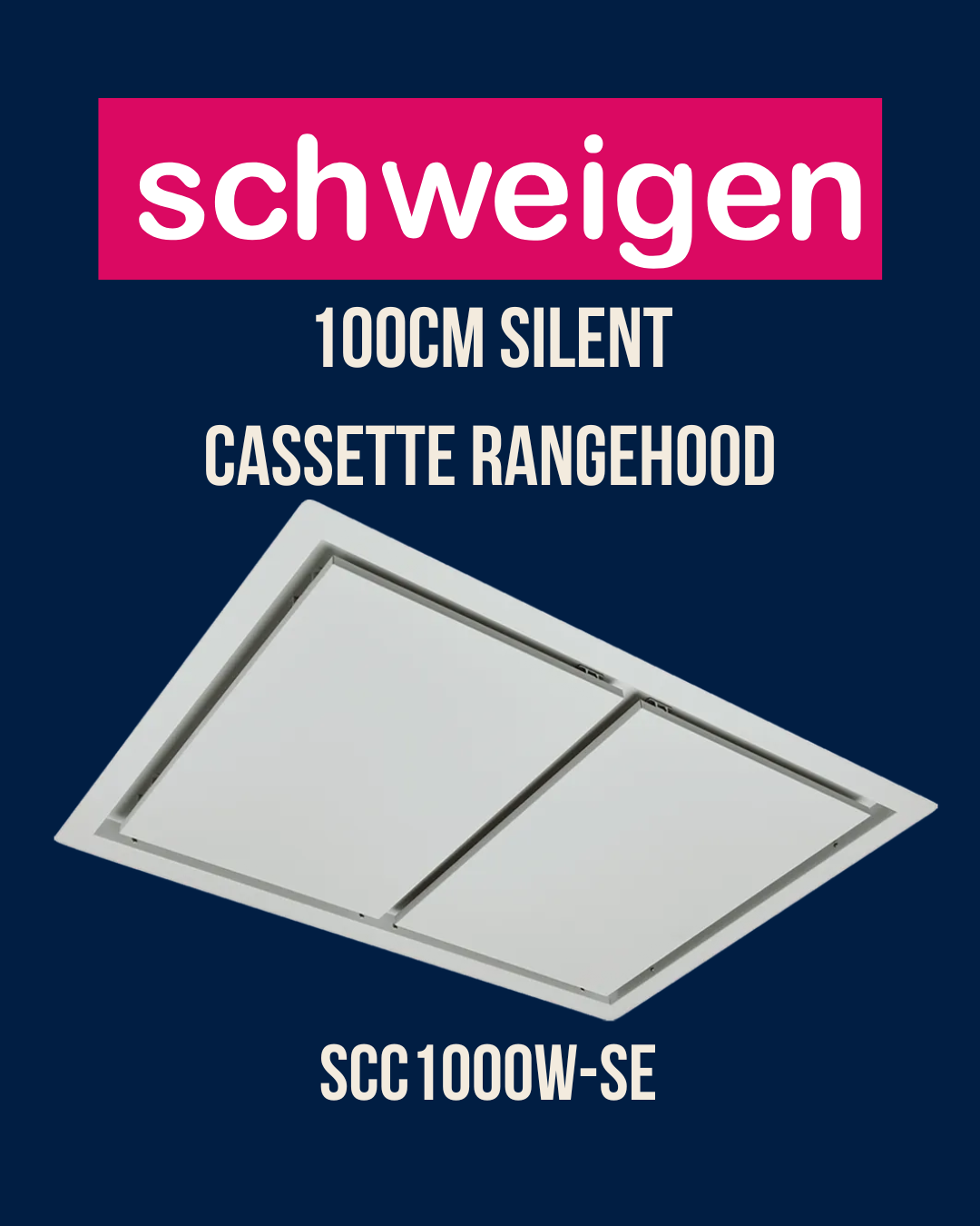 Schweigen 100cm Silent White Cassette Rangehood - SCC1000W-SE