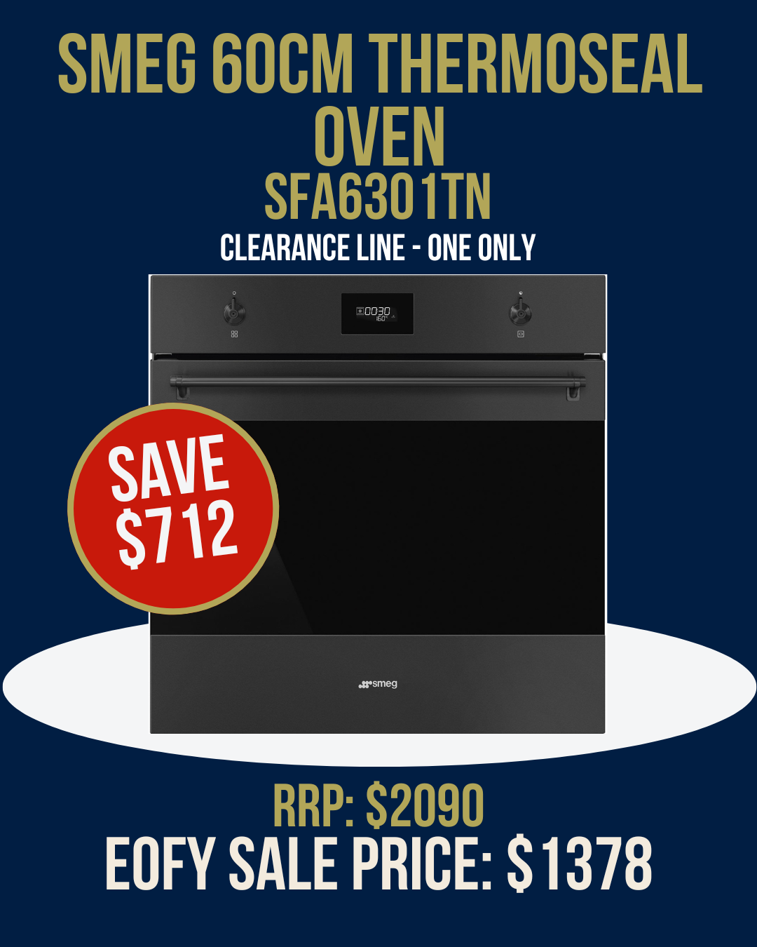 Smeg 60cm Thermoseal Oven - SFA6301TN *Clearance Line*