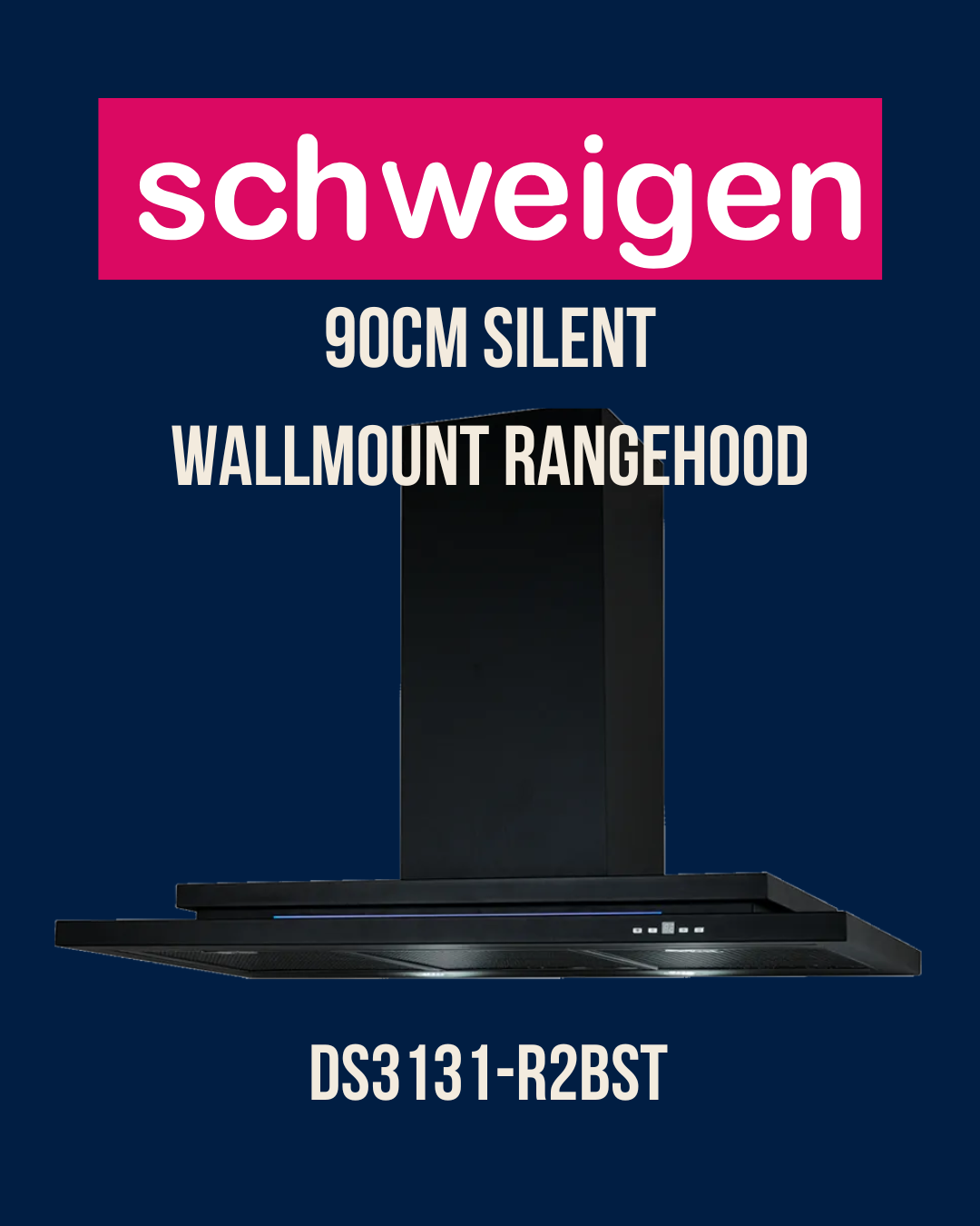Schweigen 90cm Wallmount Rangehood Silent Black DS3131-R2BS